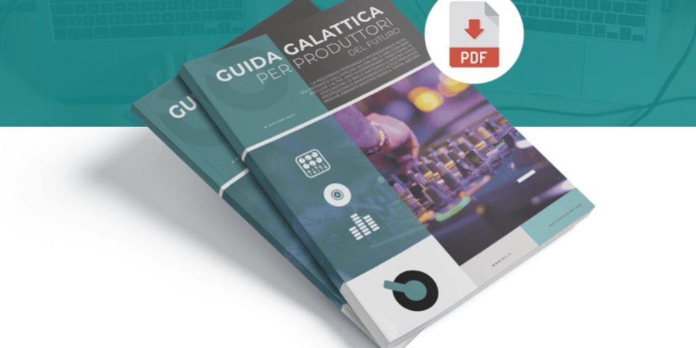 Guida Galattica per Produttori del Futuro di Riccardo Sada